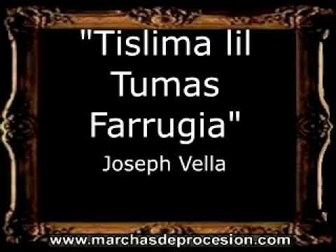 Tislima lil Tumas Farrugia - Joseph Vella [MA]
