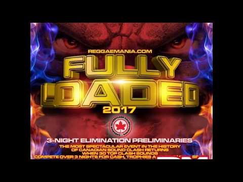 FULLY LOADED 2017 NIGHT#3 11m45s PROMO VIDEO