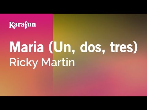Maria (Un, dos, tres) - Ricky Martin | Karaoke Version | KaraFun