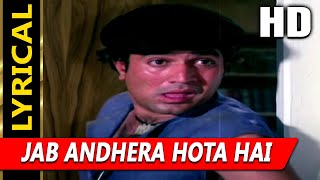 Jab Andhera Hota Hai With Lyrics Bhupinder Singh, Asha