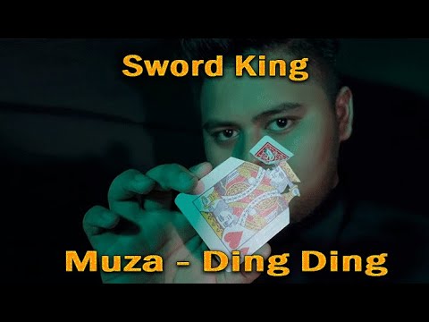 Voir la vidéo Sword King - Muza - Ding Ding