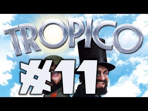 Tropico 5: Max Difficulty Sandbox! - Part 11