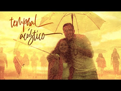 Vocal Livre | Temporal Acústico (Vídeo Oficial)