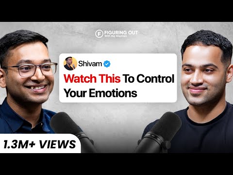 Emotional Intelligence Coach: How To Deal With Emotions & Relationships | Shivam | FO311 Raj Shamani