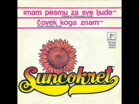 IMAM PESMU ZA SVE LJUDE - SUNCOKRET (1977)