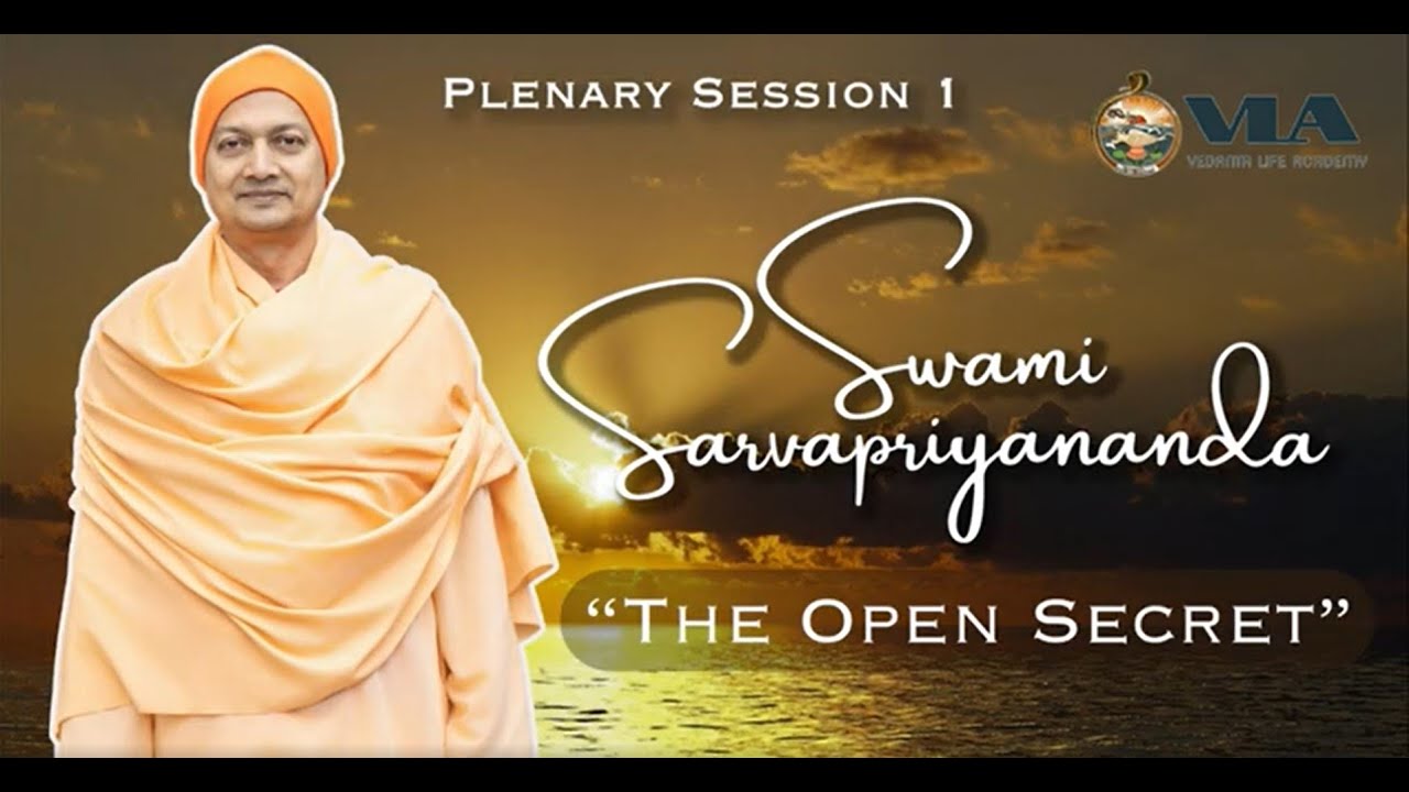 The Open Secret | Swami Sarvapriyananda (Eyes Open, Eyes Shut; Vedanta Retreat 2024, Day 2)