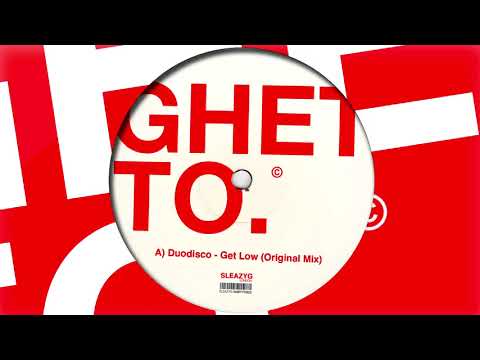 Duodisco 'Get Low' (Original Mix)