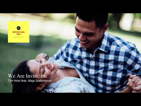 We Are Invincible by Tim Hirst featuring Maja Soderstrom