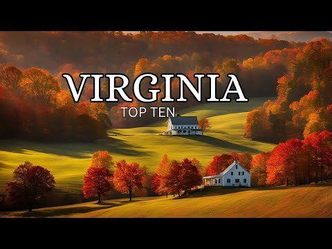 10 Best Places to Visit in VIRGINIA 2025