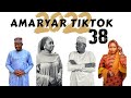 AMARYAR TIKTOK EPISODE 38 ORIGINAL
