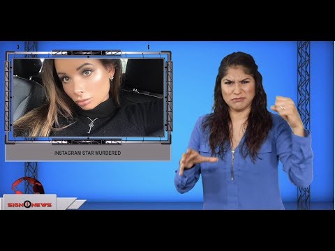 Instagram star murdered (ASL - 8.1.19)