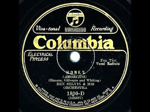 1929 Ben Selvin - Honey (Larry Murphy, vocal)