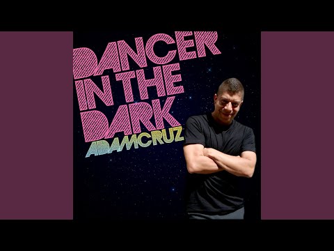 download lagu mp3 mp4 Adam Cruz Dancer In The Dark Deluxe Vocal, download mp3 Adam Cruz Dancer In The Dark Deluxe Vocal free download, download mp3 Adam Cruz Dancer In The Dark Deluxe Vocal