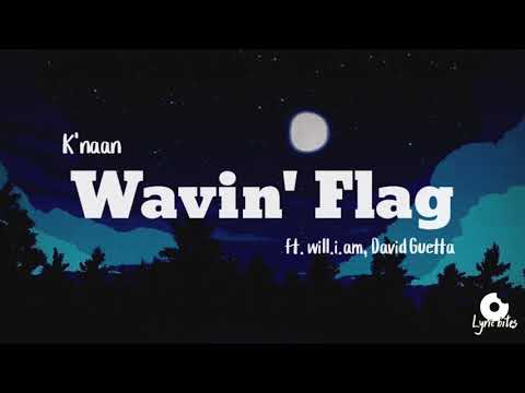 K'naan - Wavin Flag ft. Will.i.am , David Guetta (lyric video)