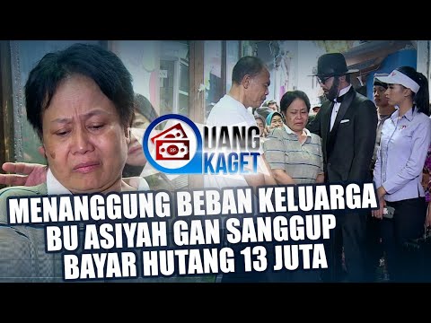 UANG KAGET EPISODE 68 - Menanggung Beban Keluarga Bu Asiyah Gak Sanngup Bayar Hutang 13 Juta