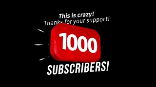 Thank you everyone for 1,000 subscribers!
