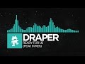 [Indie Dance] - Draper - Ready For Us (feat. Sykes) [Monstercat Release]