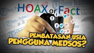 Hoax or Fact: RUU PDP, Umur Pengguna Medsos Bakal Dibatasi 17 Tahun?