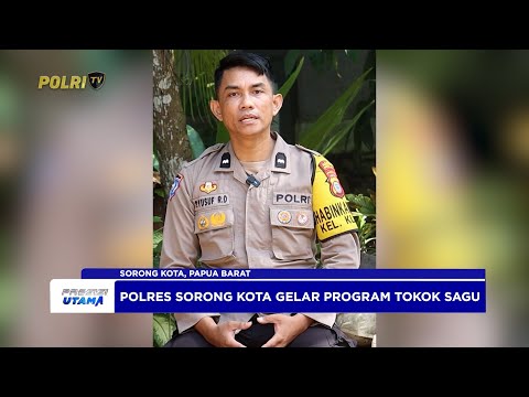 POLRES SORONG KOTA GELAR PROGRAM TOKOK SAGU