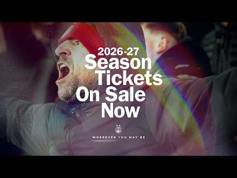 Wherever you may be ❤️ 2026-27 season tickets on sale now.