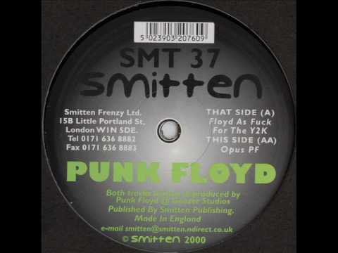 Smitten 37 - Punk Floyd - Floyd As Fuck For The Y2K
