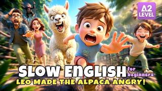 Leo Made the Alpaca Angry! | Easy English Story Compilation (A1–A2)