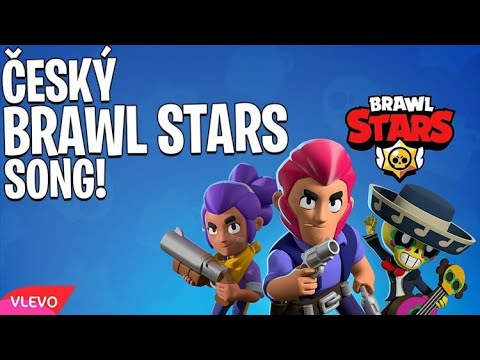 ČESKÝ BRAWL STARS SONG - PETR. (reaploud)