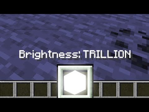 What if I place down Brightness 1 TRILLION block?