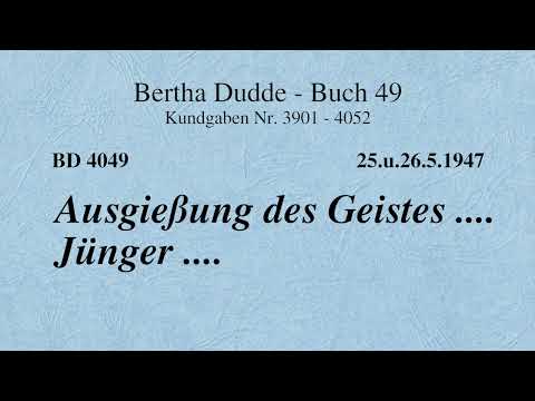 BD 4049 - AUSGIESSUNG DES GEISTES .... JÜNGER ....