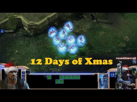 12 Days of Christmas - StarCraft 2 Xmas Song