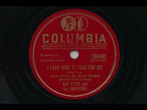 Kay Kyser And His Orchestra 'I Came Here To Talk For Joe'  1943 78 rpm