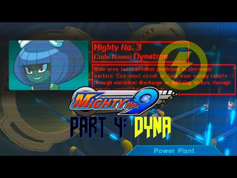 Mighty No. 9 Part 4 Dyna