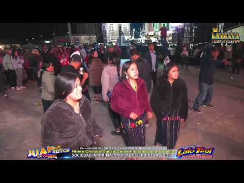 GRAN BAILE SOCIAL   DESDE ALDEA CHIRIJOX SANTA CATARINA IXTAHUACAN SOLOLA