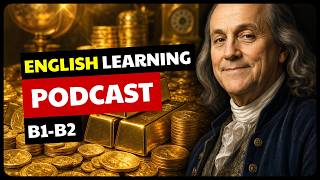 History of Gold | B1-B2 English Listening Podcasts