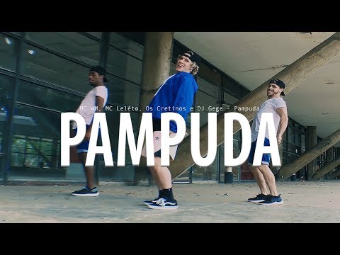 PAMPUDA - MC WM, MC Leléto, Os Cretinos e DJ Gege I Coreografia Tiago Montalti