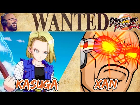 Barrier or mix? Kasuga vs Xan FT7- WANTED DBFZ