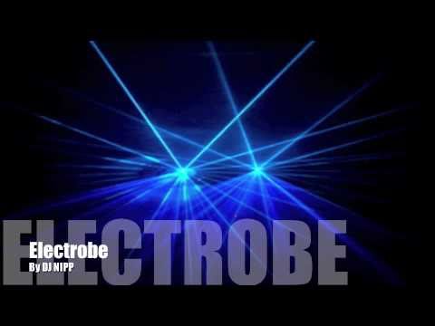 Electrobe By DJ Nipp
