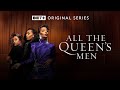 Watch The Season 2 Premiere Of All The Queen S Men Tuesday 10 9c On BET BETRewind