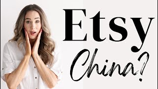 Etsy and China, Shop Reviews and Q&A