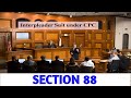 SEC 88 Of CPC 1908 I Where Interpleader Suits May Be Instituted