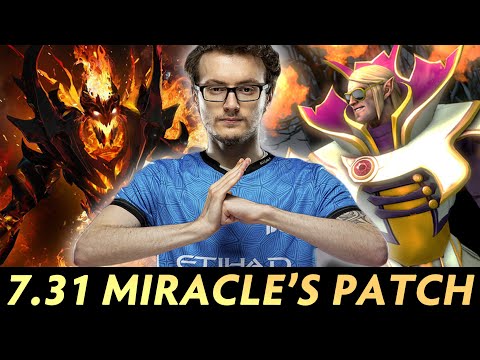 7.31 is Miracle's Patch