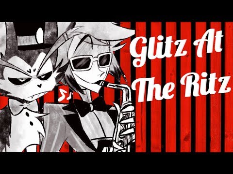 Glitz At The Ritz【ALASTOR】(Electro Swing)
