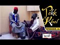 TEKK KHEL -  EPISODE 16 avec ZBEST et IBOU NDIM