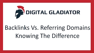Backlinks Vs. Referring Domains - The Difference
