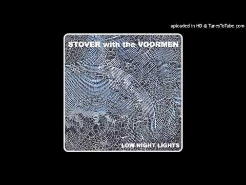 Stover with the Voormen - Hemlock Rose