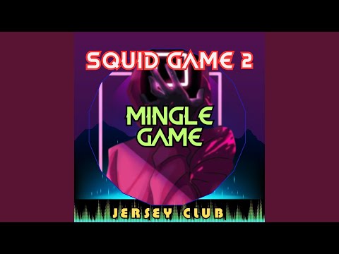 Round and Round Mingle Game (Squid Game 2) (Jersey Club Remix)