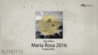 Alex Millan - Maria Rosa 2016 (Original Mix)