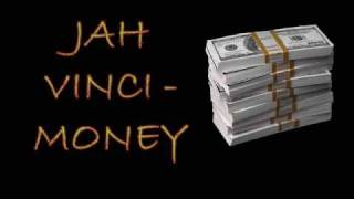 Jah Vinci - Money/ Fight Fi War Riddim with lyrics