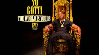 Yo Gotti Turn On The Lights [The World Is Yours]