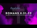 Best Bible Verses to Memorize: Romans 8:31-39 (NIV)